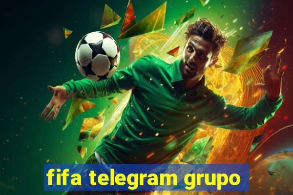 fifa telegram grupo